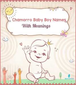 Chamorro Baby Boy Names