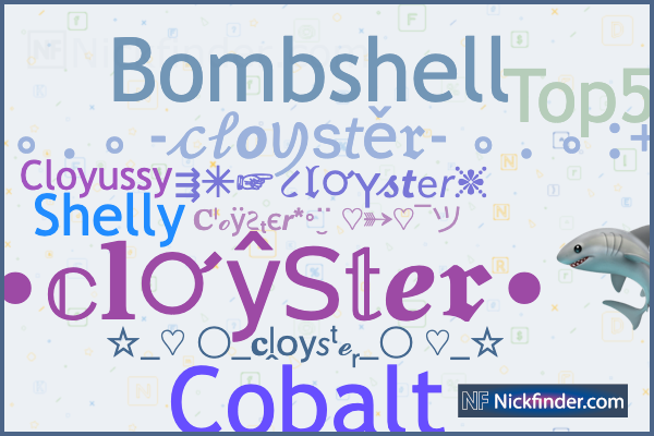 Cloyster Nicknames